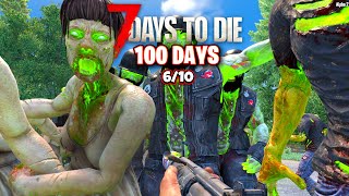 My FIRST Tier 6 Quest!! 100 Days of 7 Days to Die [EP 6]
