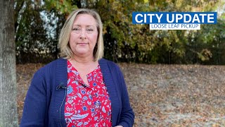 City Update - Loose Leaf Pickup 2024