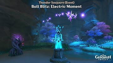 Genshin Impact - Thunder Sojourn (Event) - Bolt Blitz: Electric Moment