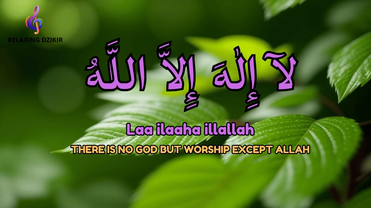LIVE Dhikr Lailahaillallah | Deep Relaxation and Inner Peace - YouTube