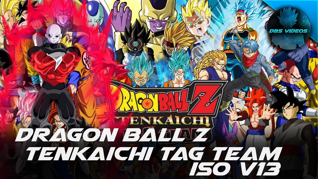 DRAGON BALL Z TENKAICHI TAG TEAM - MODS ISO V13 - DBS ...