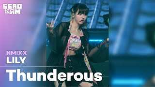 [SERO CAM🎥] LILY (릴리) | NMIXX (엔믹스) - Thunderous (원곡:Stray Kids) | KCON 2022 Premiere in Seoul