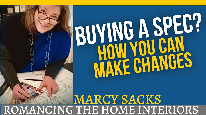 Buying a Spec Home? YES, You Can Make Changes! Ask...