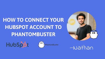 Connect HubSpot to PhantomBuster: Step-by-Step Automation Guide