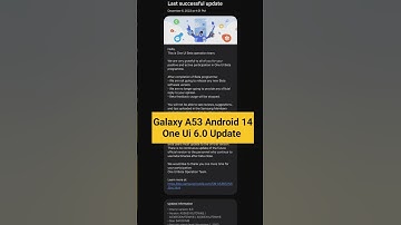 Samsung Galaxy A53 Android 14 One Ui 6.0 Update Available #shortsvideo #GalaxyA53 #android14