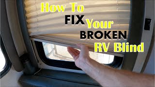 How To Fix Your Broken RV Day/Night Shade (Blind)