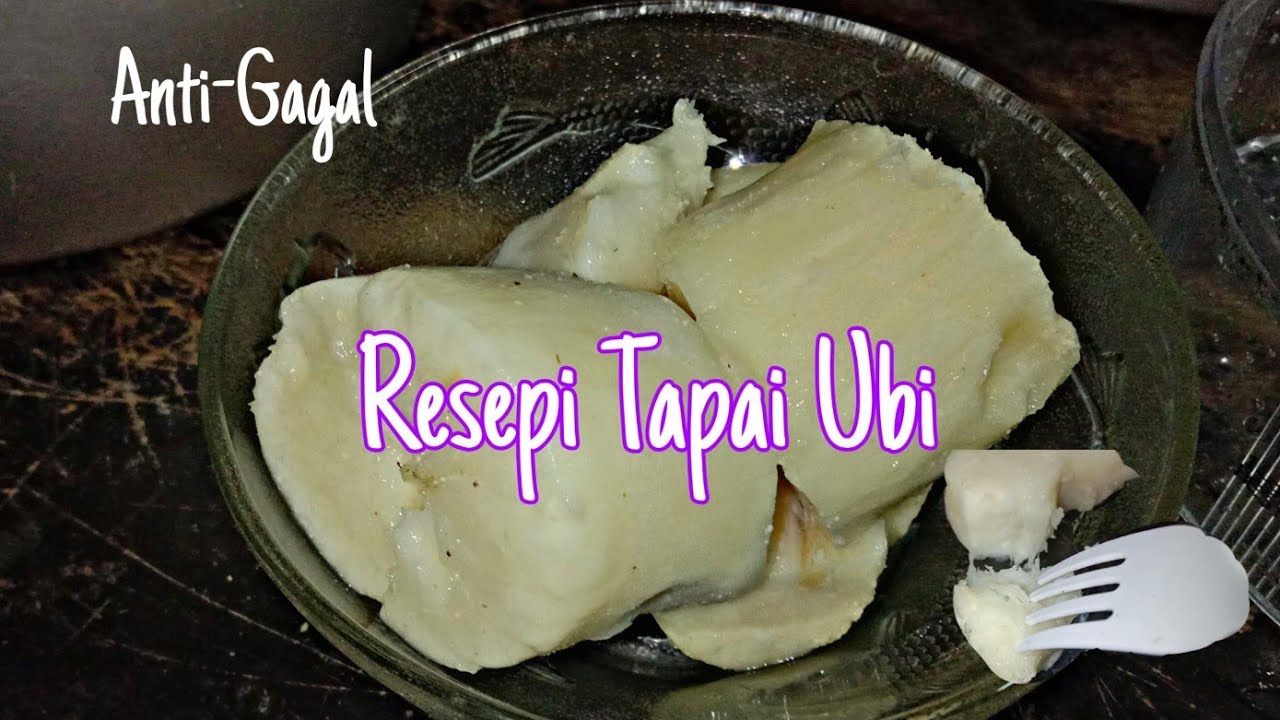 Resepi Tapai Ubi yang manis| Cara Buat Tapai Ubi| Resepi paling mudah