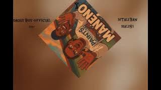 MANENO - Daddyboy ft Mtalibani halisi new song  #64machizen #music #misikufichi #kisauni 