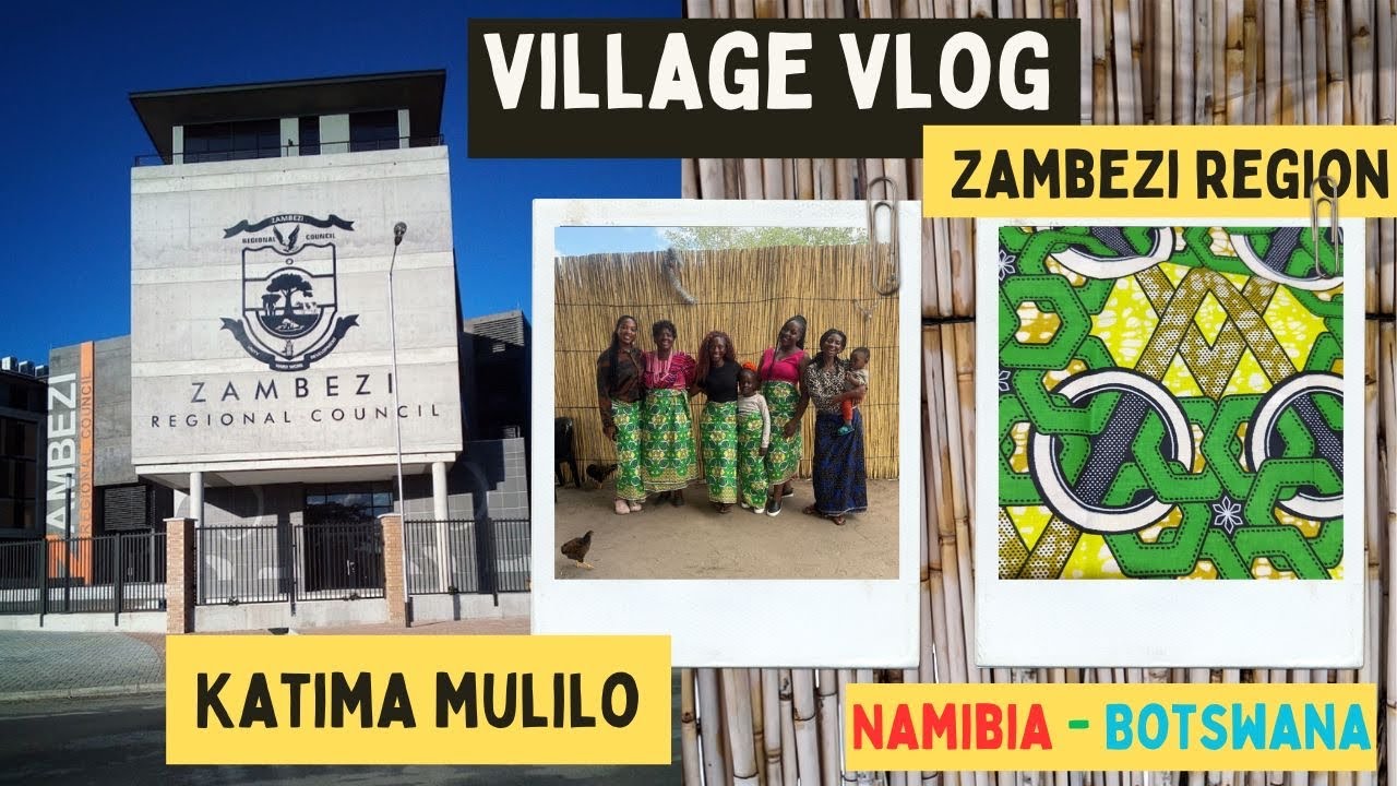 Village Vlog| Exploring Zambezi, Katima Mulilo,  Zambezi VTC,  Mbalasinte & Kasane, Botswana