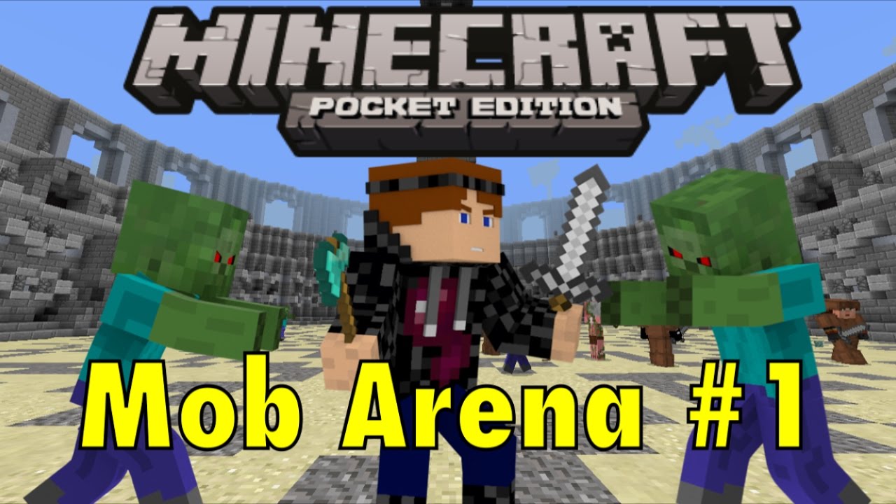 Mob Arena #1 Getting Stacked! - Minecraft Pocket Edition - YouTube