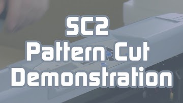SC2 Pattern Cut Demonstration