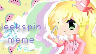 Leekspin Meme (Gacha Life)