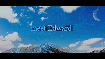 meet Edward! (Official Short Animation) [4K]