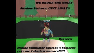 [Roblox] Mining Sim Ep:3 Shadow Unicorn GIVE AWAY!!!