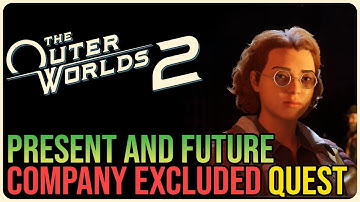 Present and Future Company Excluded – The Outer Worlds 2