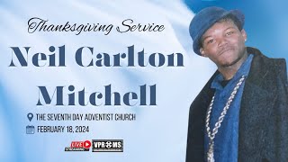 Service of Thanksgiving for the life of Neil Carlton Mitchell