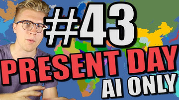 Europa Universalis 4 [AI Only Extended Timeline Mod] Present Day - Part 43