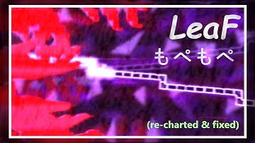 [ ADOFAI Custom ] LeaF - もぺもぺ(re-charted & fixed)