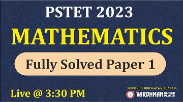 PSTET 2023 Mathematics Fully Solved |(Paper 1 ) | PSTET 2023 Exam