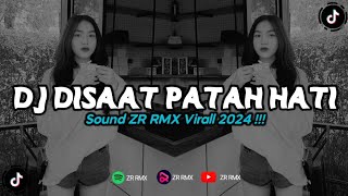 DJ DISAAT PATAH HATI - DADALI | REMIX VIRAL TIKTOK 2024 [BOOTLEG]