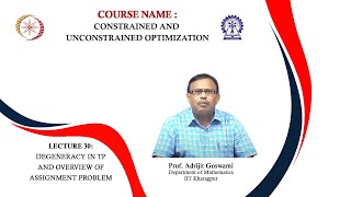 Lecture 30 : Degeneracy in TP and Overview of Assignment Problem