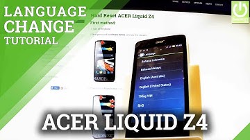 Language Settings in ACER Liquid Z4 - How to Change Language