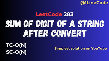 Sum of Digits of String After Convert | Leetcode-1945