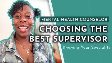 Choosing The Best LPC Supervisor For You - Post Grad School w/ Asha (Part 3)