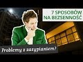 Problemy ze spaniem? Jak się wyspać - 7 porad Krzysztofa. Trener Snu