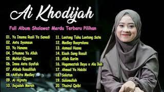 Download lagu AI KHODIJAH Full Album Sholawat Merdu | SHOLAWAT PILIHAN TERBARU 2024