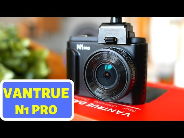 Vantrue N1 Pro Dash Cam REVIEW - MacSources