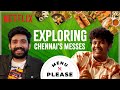 Irfansview1  kishen das try food from chennais popular messes  menu please  netflix india