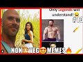 Non veg memes  adult memes collection  xavier    funny memes  only for legend  part 13