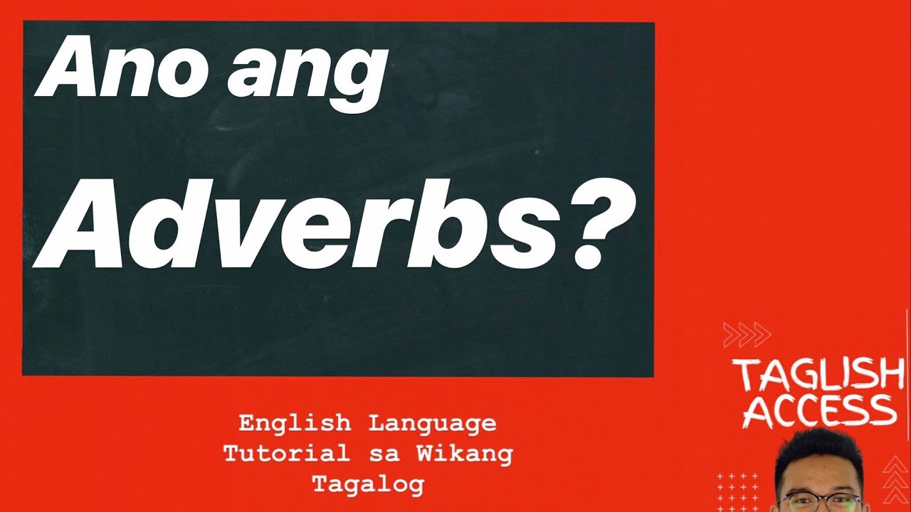 Adverb Tagalog Kahulugan