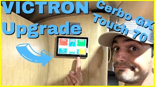 Victron Monitor Upgrade!!! Cerbo GX with Touch 70 - Why Not RV: Ep 119