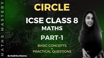 Circle | Part - 1 | ICSE Class 8 Maths | Maths Mastery