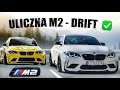 Uliczne BMW M2 do driftu! | 560 koni | Cała budowa, jazda po Mieście i w górach!