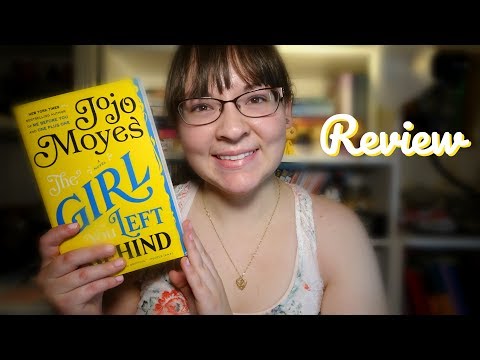 The Girl You Left Behind - Review (Spoiler Free)