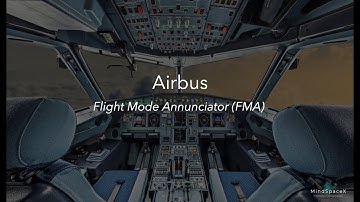 Airbus Flight Mode Annunciator (FMA)