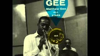 Matthew Gee Quintet - I'll Remember April