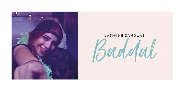Jasmine Sandlas | Baddal ft. Intense | Music Video (Explicit Version)