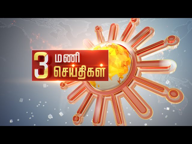 Headlines Now | Noon 3 PM | 08-05-2024 | Sun News | Tamil News Today | Latest News class=