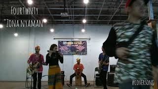 Zona Nyaman - Fourtwnty (LIVE COVER Total Regeneration)