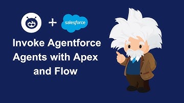 Invoke Agentforce Headless Agents in Salesforce with Apex & Flows