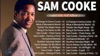 Sam Cooke Greatest Hits Full Album 70s --  Best Songs Of Sam Cooke Playlist 2022