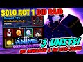 3 UNITS GAMEPLAY! Solo The New CID RAID (No Monarch / No SJW-IGRIS) in Anime Vanguards Roblox!