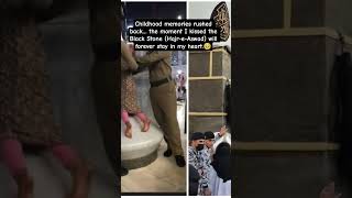 Childhood Memories of Hajr E Aswad