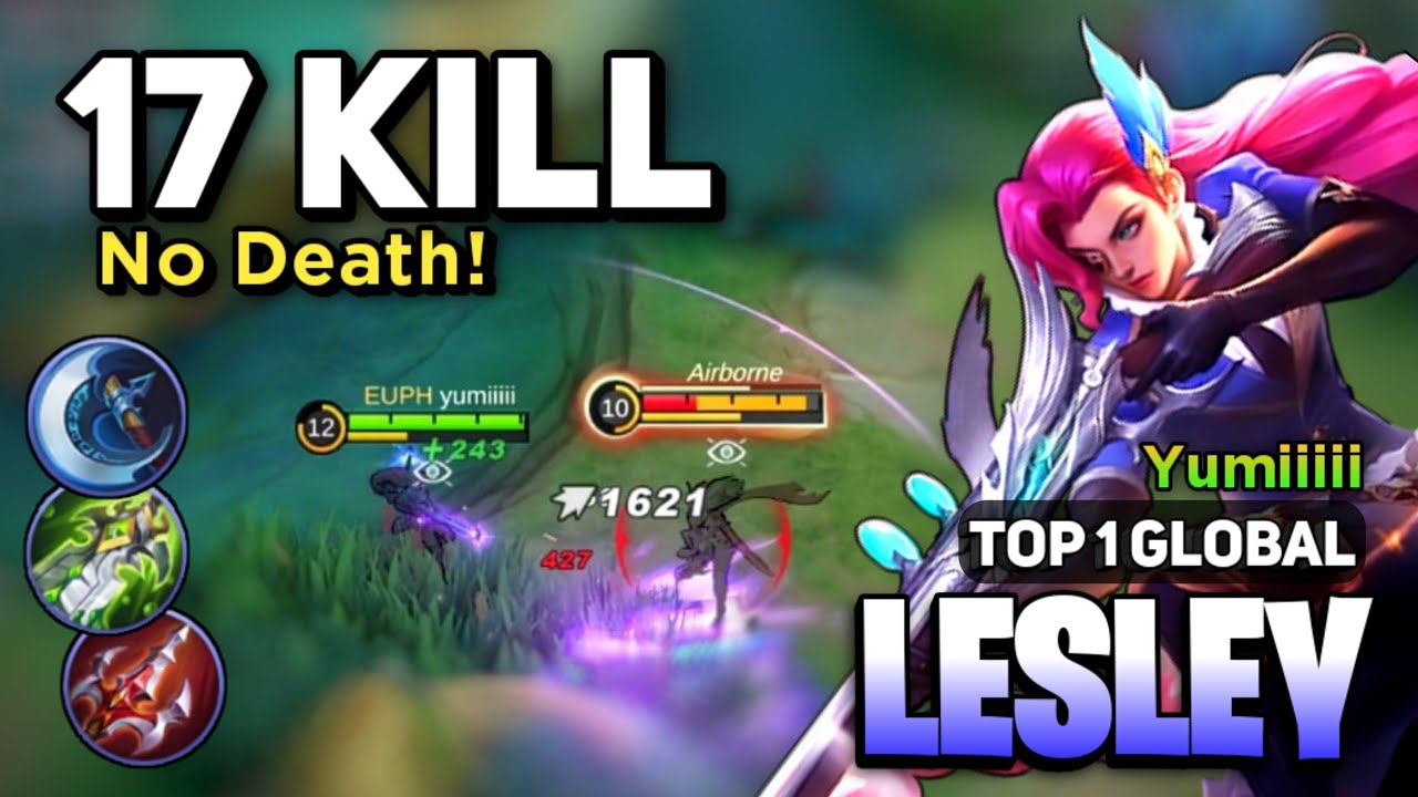 PERFECT! Top 1 Lesley Goldlane Gameplay [ Lesley Best Build Top 1 Global ] By Yumiiiii - MLBB