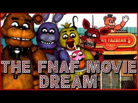 The FNAF Movie Dream II HAZAH MOVIES