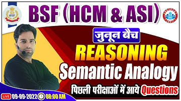 BSF Reasoning Class | Semantic Analogy Previous Year Questions | BSF HCM & ASI Reasoning Classes #08